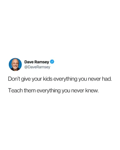 daveramsey Instagram post about Parenting and financial education