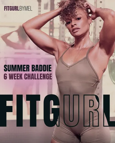 fitgurlmel Instagram post about Summer Baddie fitness challenge