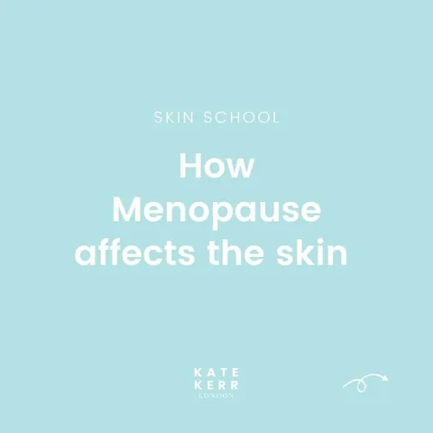 katekerrlondon_facialist Instagram post about Menopause awareness